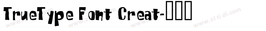 TrueType Font Creat字体转换